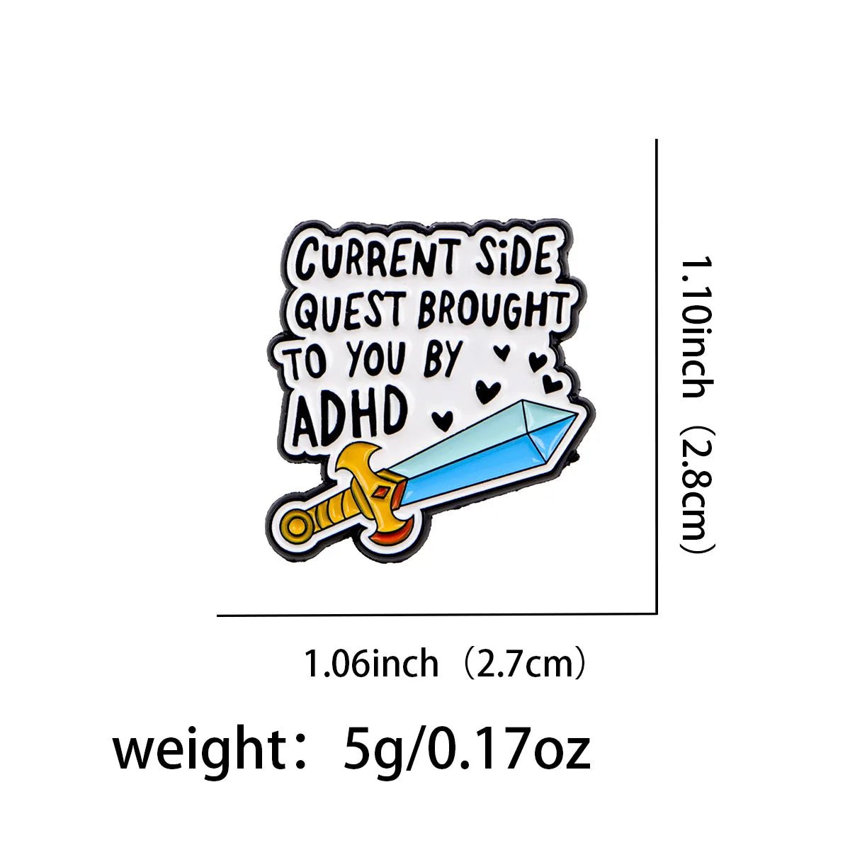 ADHD Quote Enamel Pin — Neurodivergent Awareness Lapel Badge