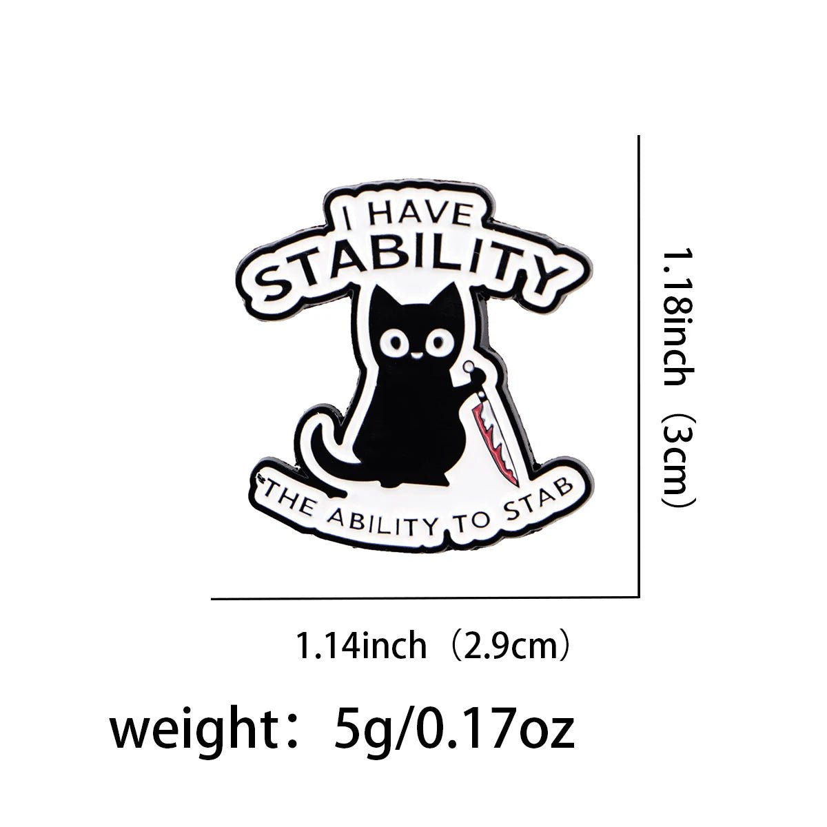 Funny Cat Quotes Enamel Pin