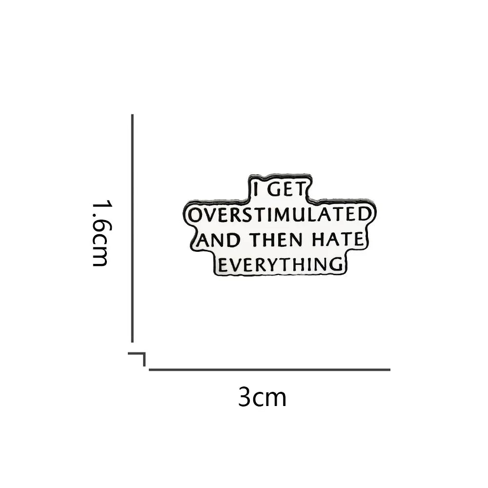 Overstimulated Enamel Pin — ADHD & Neurodivergent Mental Health Badge