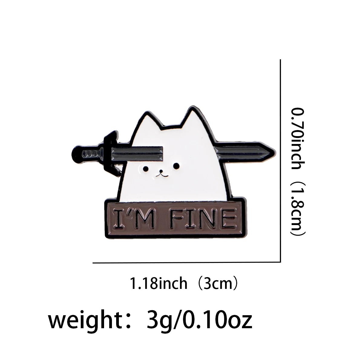 Cute Cat 'I'M FINE' Enamel Pin - Funny Quote Lapel Badge for Backpack & Clothing
