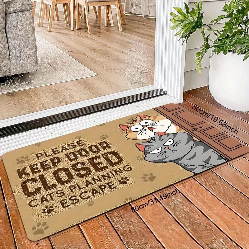 "Please Keep Door Closed, Cat Planning to Escape" Doormat — Non-Slip Polyester Mat