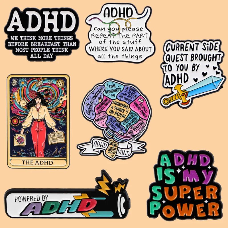 ADHD Quote Enamel Pin — Neurodivergent Awareness Lapel Badge