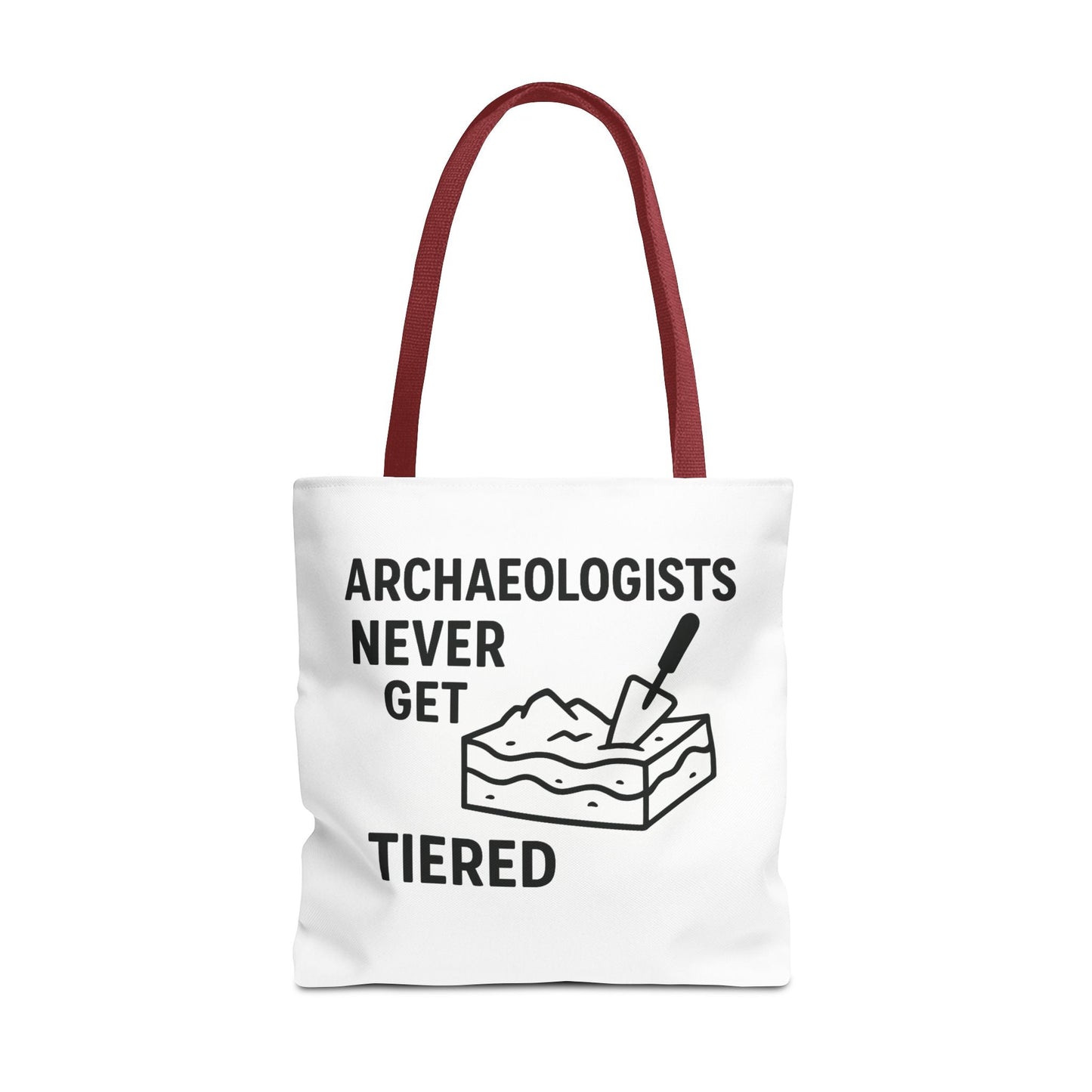 Archaeologists Never Get Tiered Tote Bag – Funny Archaeology Gift Tote - Atlas of Imaginary Worlds