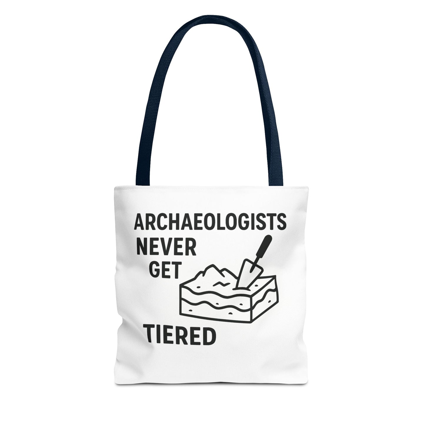 Archaeologists Never Get Tiered Tote Bag – Funny Archaeology Gift Tote - Atlas of Imaginary Worlds