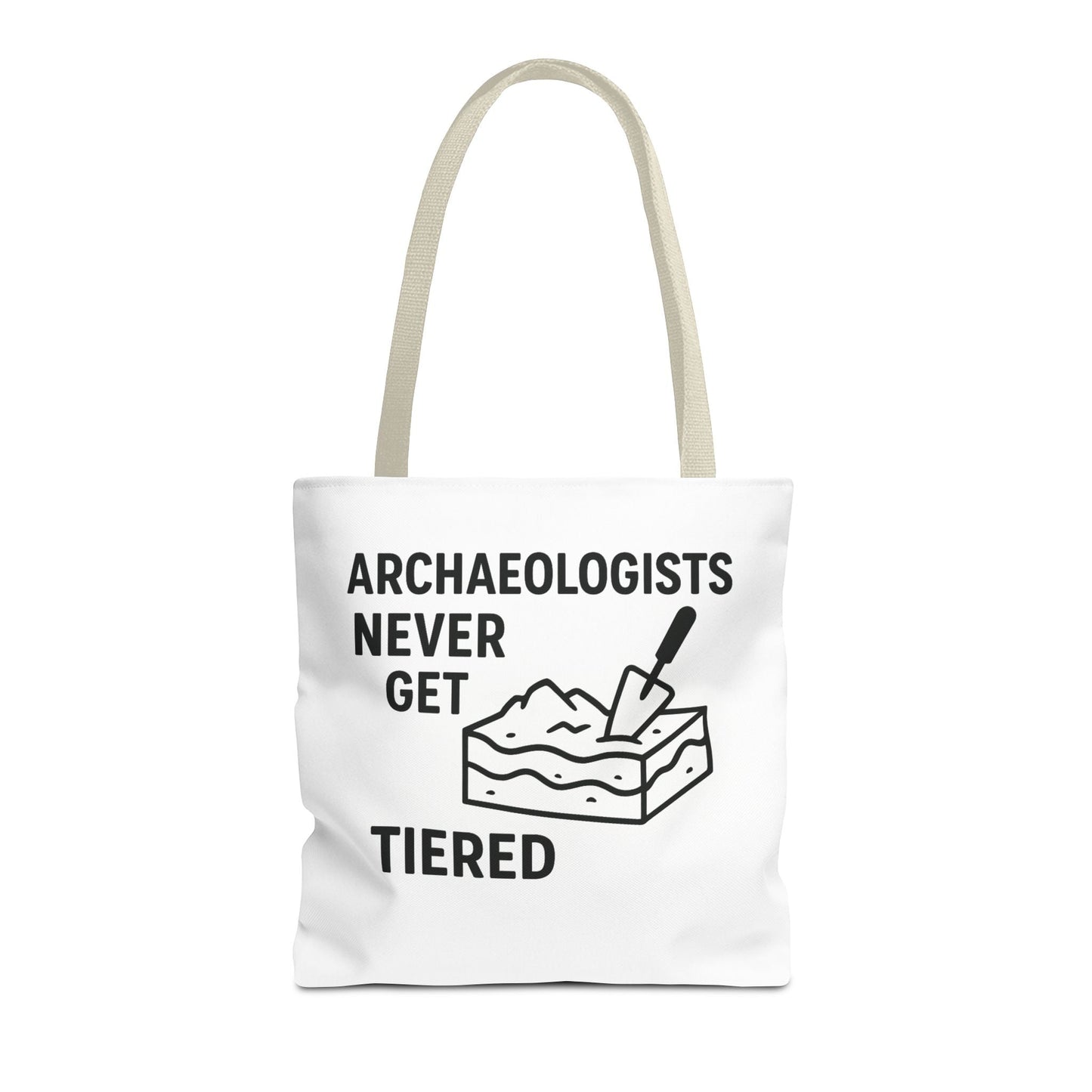Archaeologists Never Get Tiered Tote Bag – Funny Archaeology Gift Tote - Atlas of Imaginary Worlds