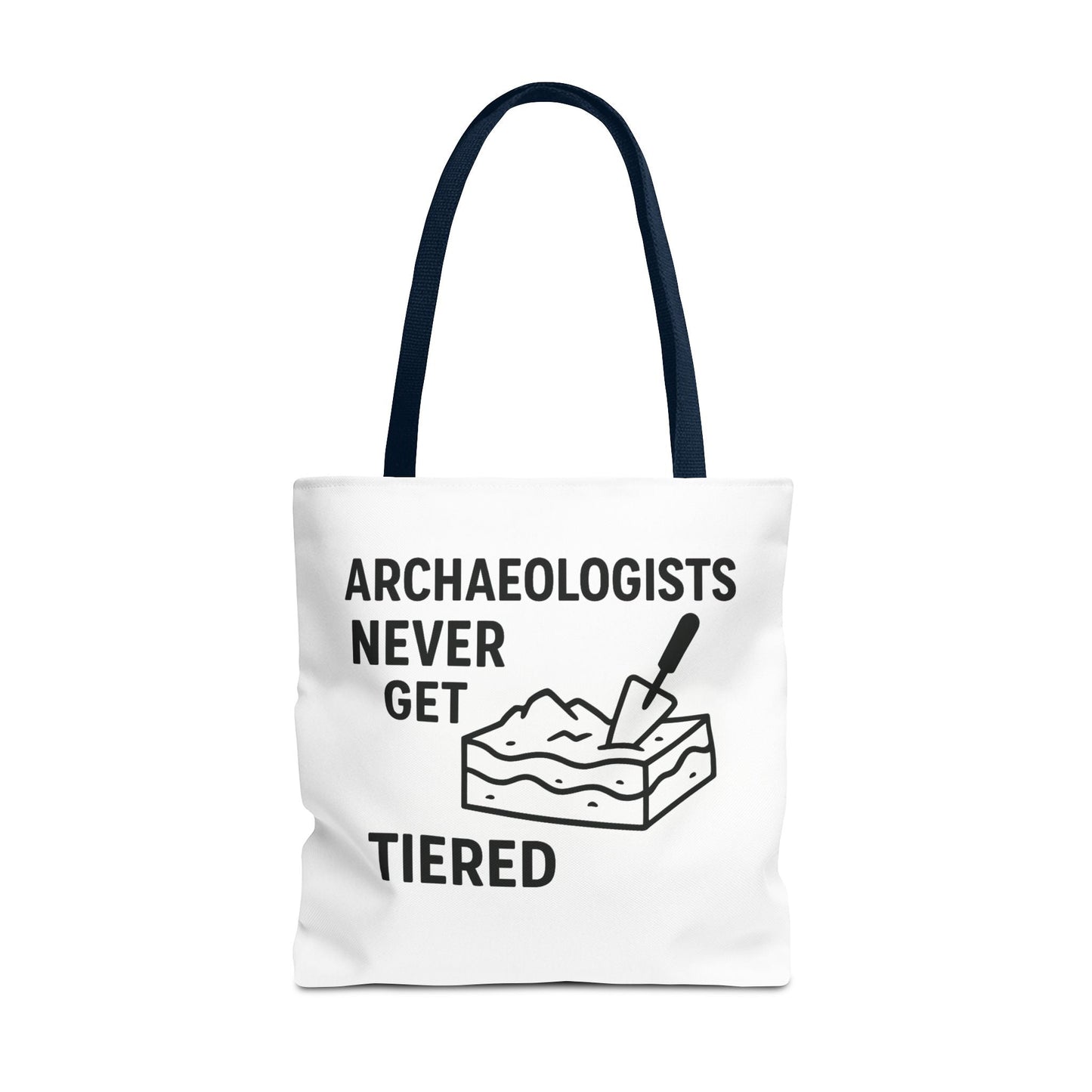 Archaeologists Never Get Tiered Tote Bag – Funny Archaeology Gift Tote - Atlas of Imaginary Worlds