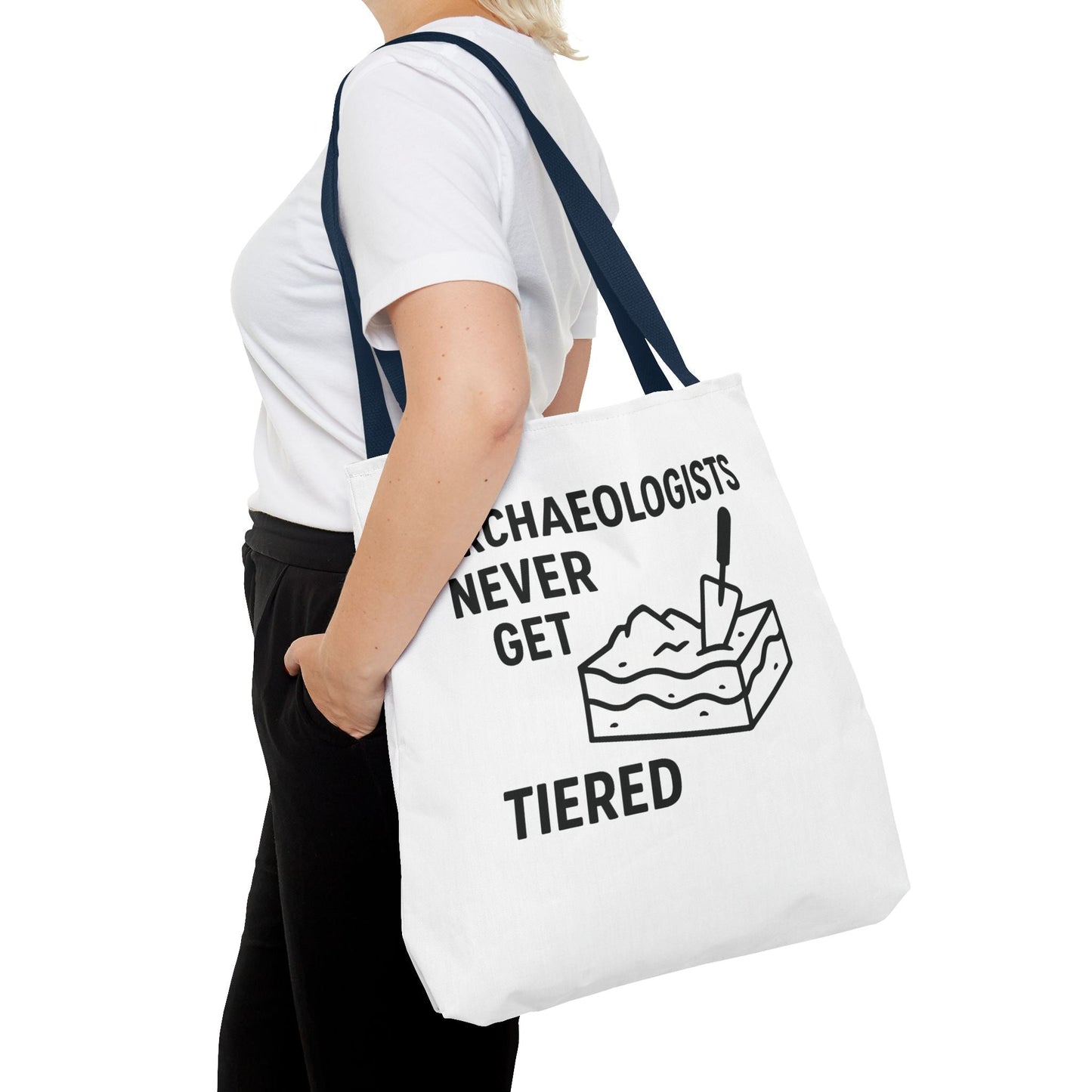 Archaeologists Never Get Tiered Tote Bag – Funny Archaeology Gift Tote - Atlas of Imaginary Worlds