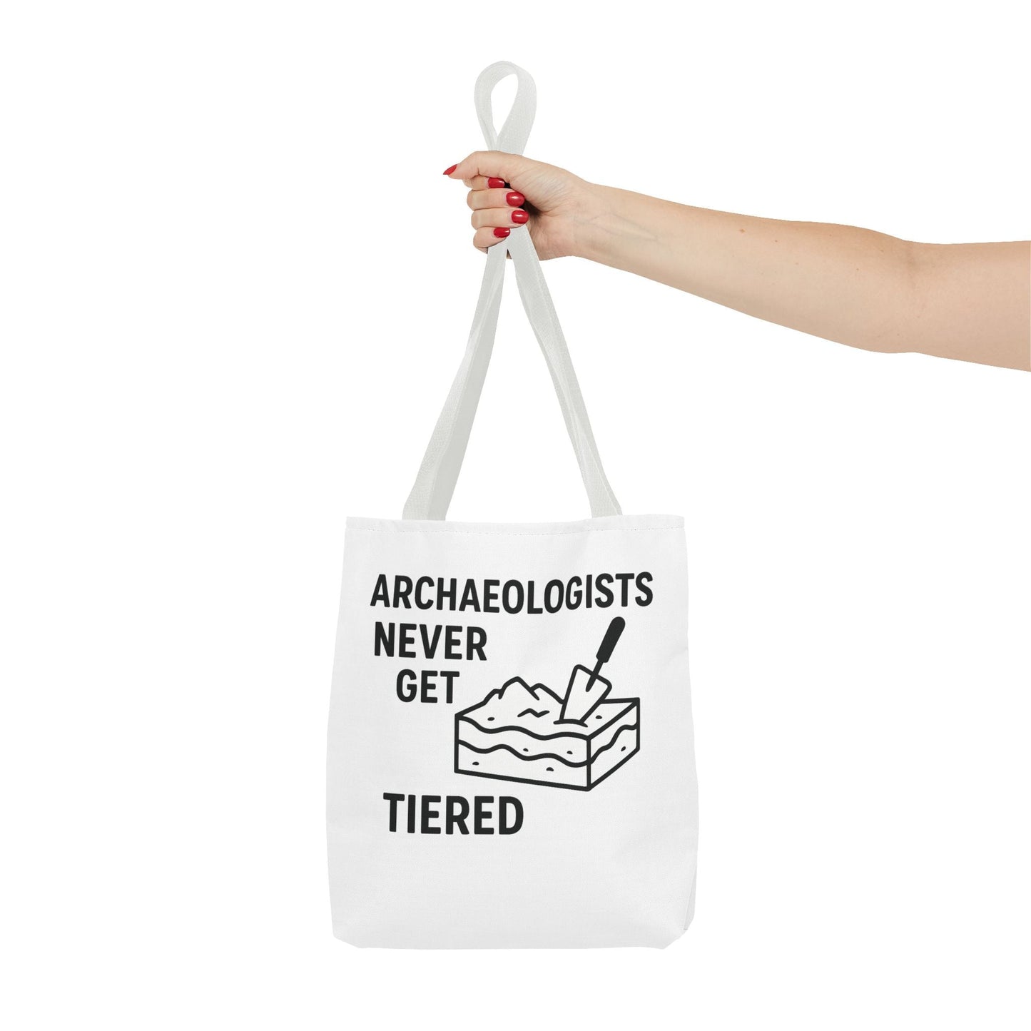 Archaeologists Never Get Tiered Tote Bag – Funny Archaeology Gift Tote - Atlas of Imaginary Worlds