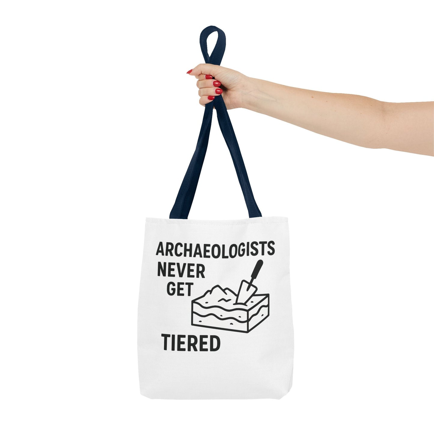 Archaeologists Never Get Tiered Tote Bag – Funny Archaeology Gift Tote - Atlas of Imaginary Worlds