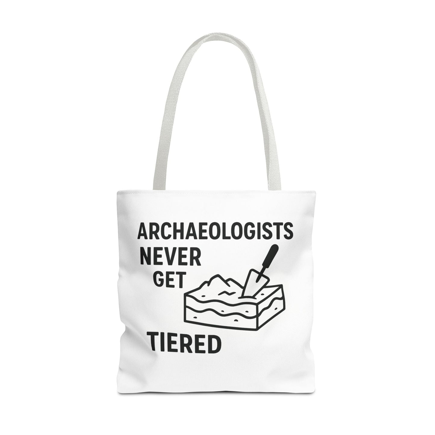 Archaeologists Never Get Tiered Tote Bag – Funny Archaeology Gift Tote - Atlas of Imaginary Worlds