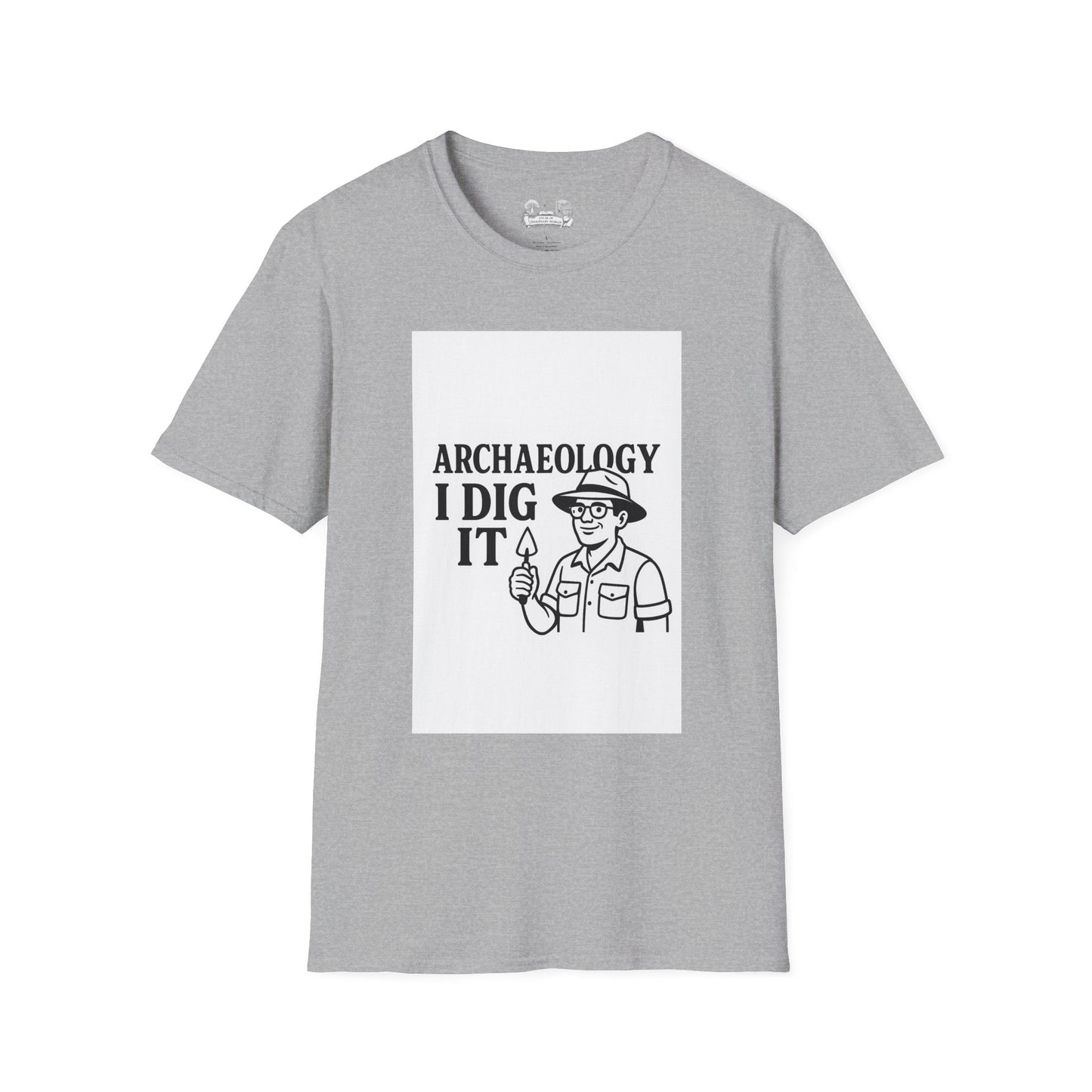 Archaeology I Dig It T-Shirt — Funny Archaeologist Tee for History Lovers - Atlas of Imaginary Worlds