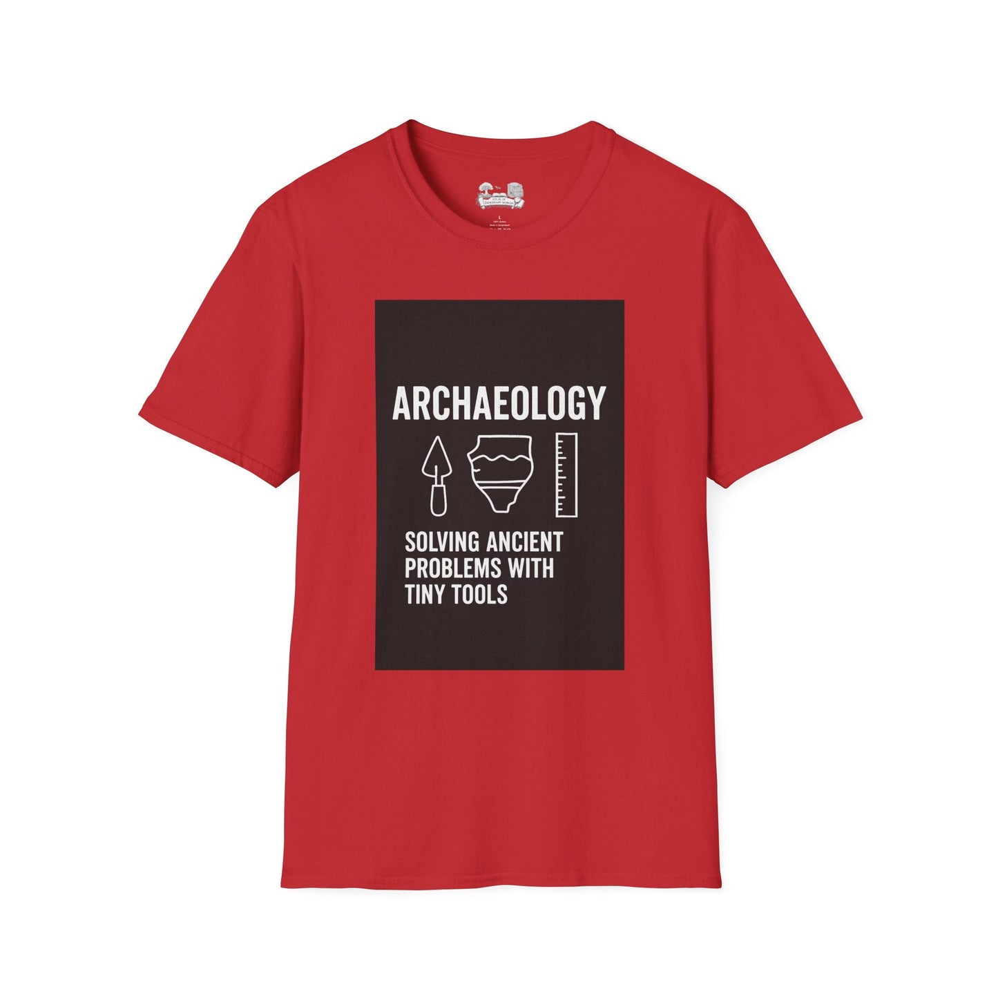 Archaeology T-Shirt — "Solving Ancient Problems With Tiny Tools" Graphic Tee for Archaeologists & History Lovers - Atlas of Imaginary Worlds