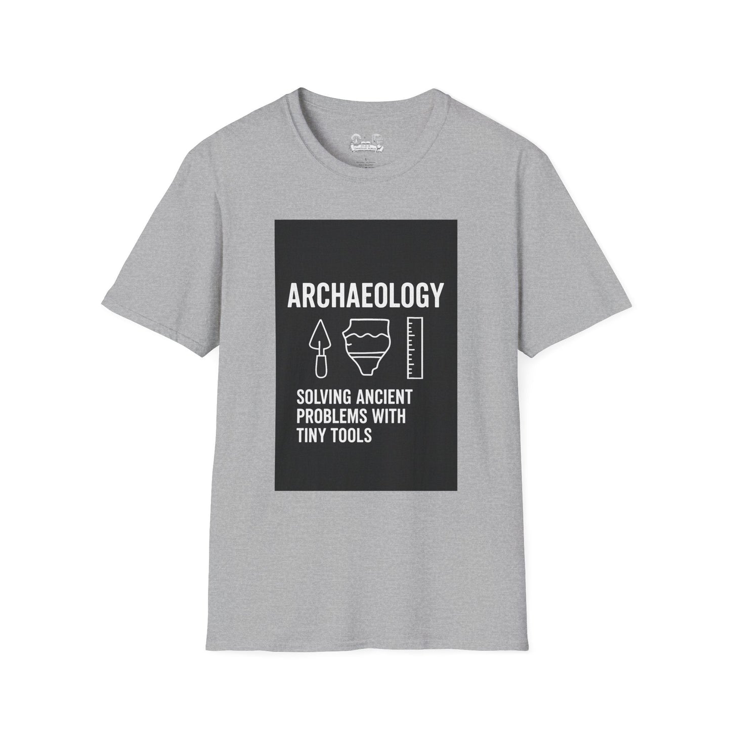 Archaeology T-Shirt — "Solving Ancient Problems With Tiny Tools" Graphic Tee for Archaeologists & History Lovers - Atlas of Imaginary Worlds