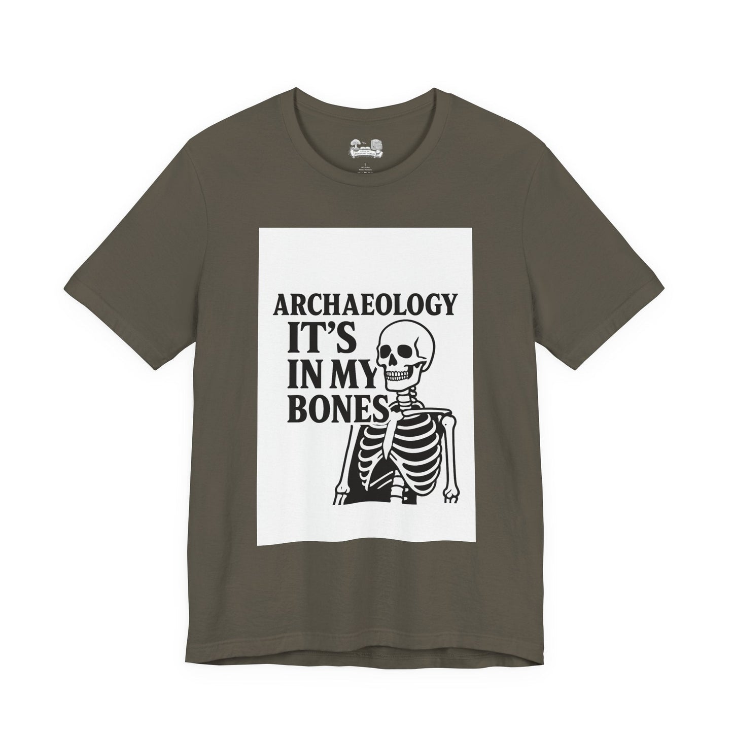 Archaeology Tee — "It's In My Bones" Skeleton T‑Shirt for Archaeology Lovers - Atlas of Imaginary Worlds