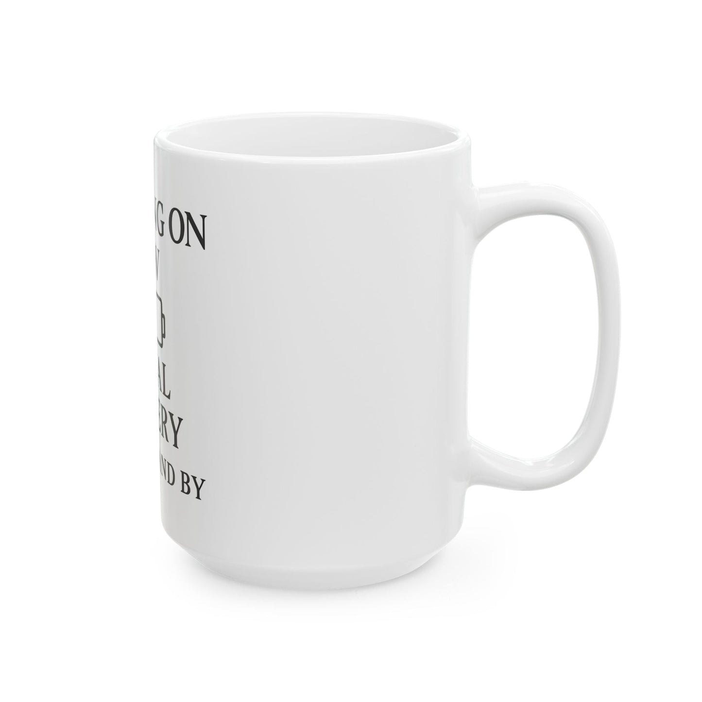 Ceramic Mug — "Running on Low Social Battery, Please Stand By" Humorous Introvert Coffee Cup - Atlas of Imaginary Worlds