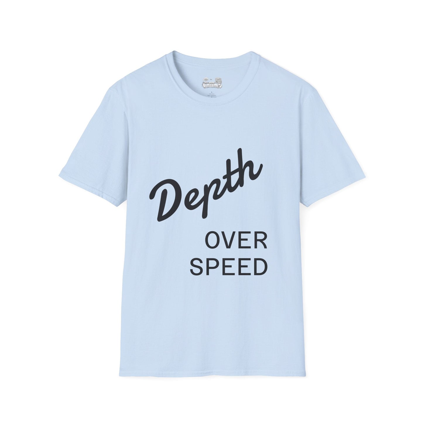 Depth Over Speed T-Shirt — Inspirational Casual Tee - Atlas of Imaginary Worlds