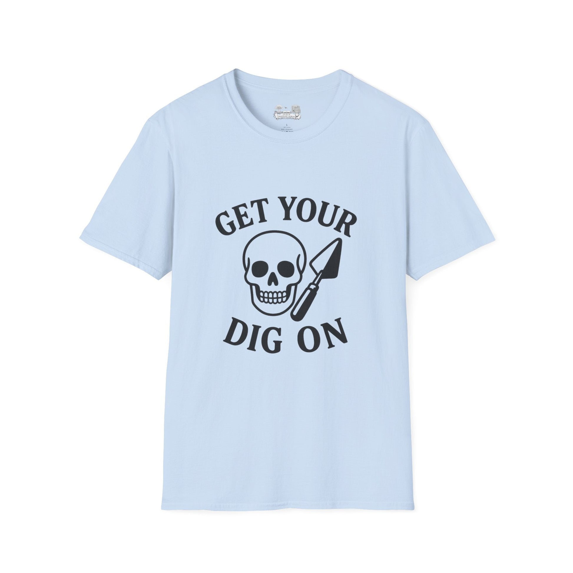 Get Your Dig On T-Shirt — Skull & Shovel Archaeology Graphic Tee - Atlas of Imaginary Worlds