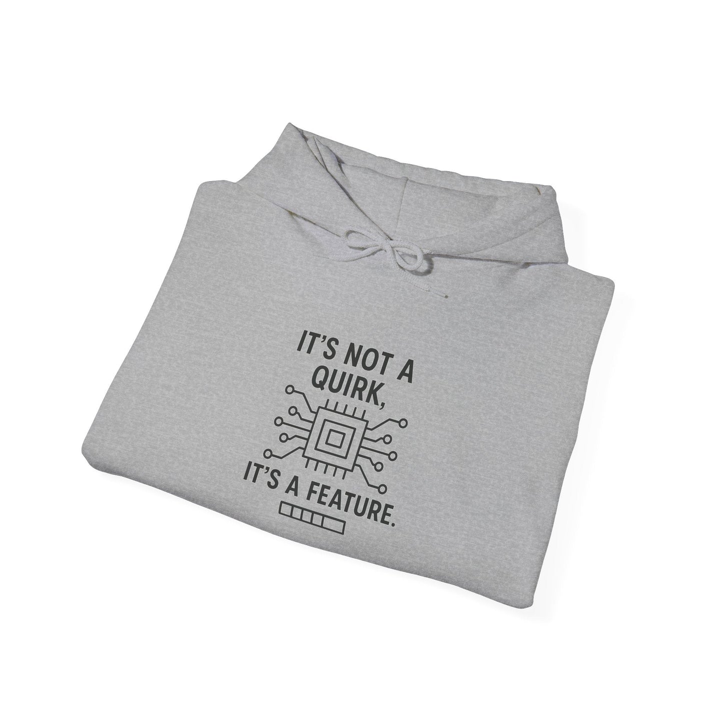 Hoodie — "It's Not a Quirk, It's a Feature" Tech Graphic Pullover - Atlas of Imaginary Worlds