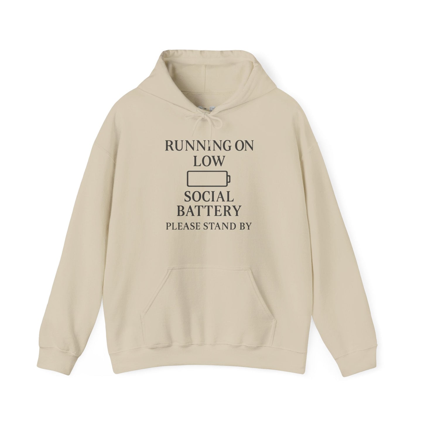 Hoodie — "Running on Low Social Battery, Please Stand By" Graphic - Atlas of Imaginary Worlds