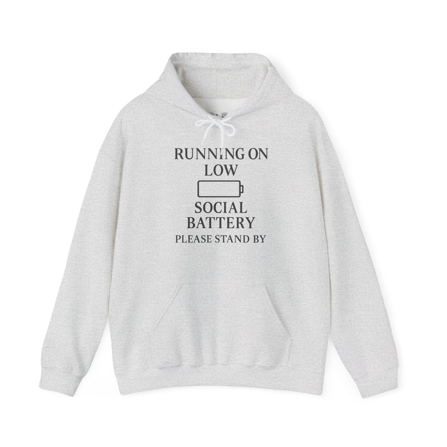 Hoodie — "Running on Low Social Battery, Please Stand By" Graphic - Atlas of Imaginary Worlds