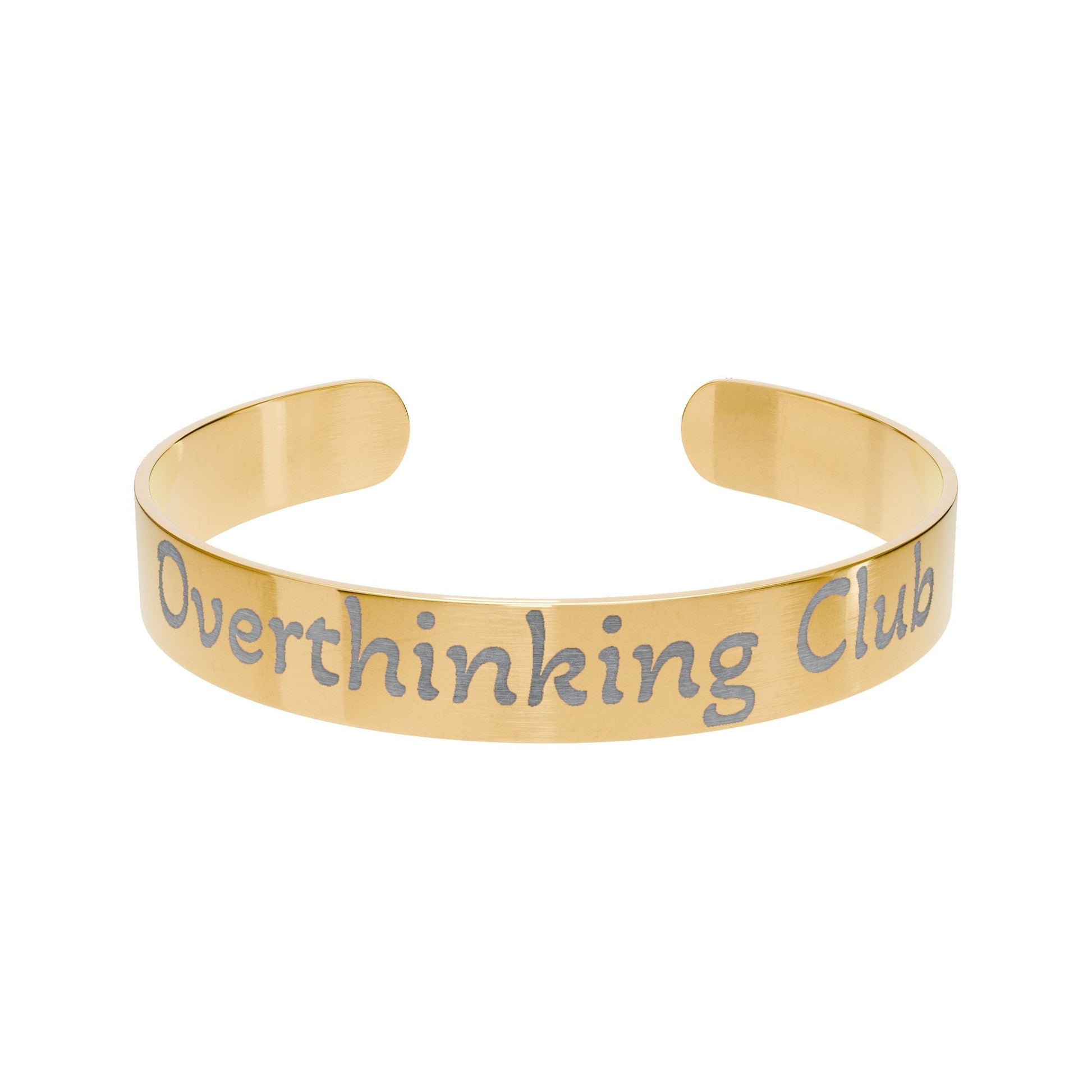 "Overthinking club" - Gold Engraved Cuff Bracelet - Atlas of Imaginary Worlds