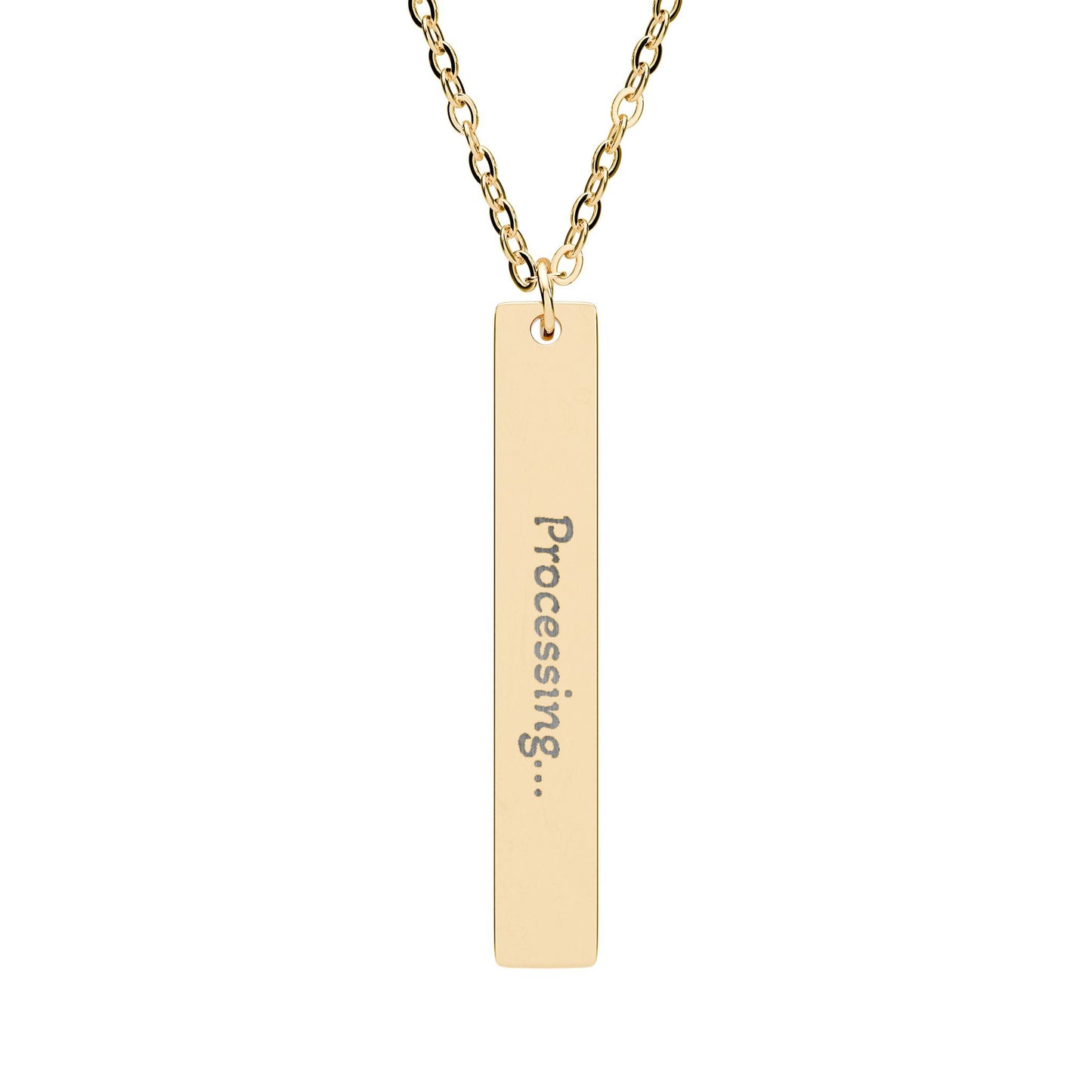'Processing...' - Engraved Vertical Bar Necklace - Atlas of Imaginary Worlds