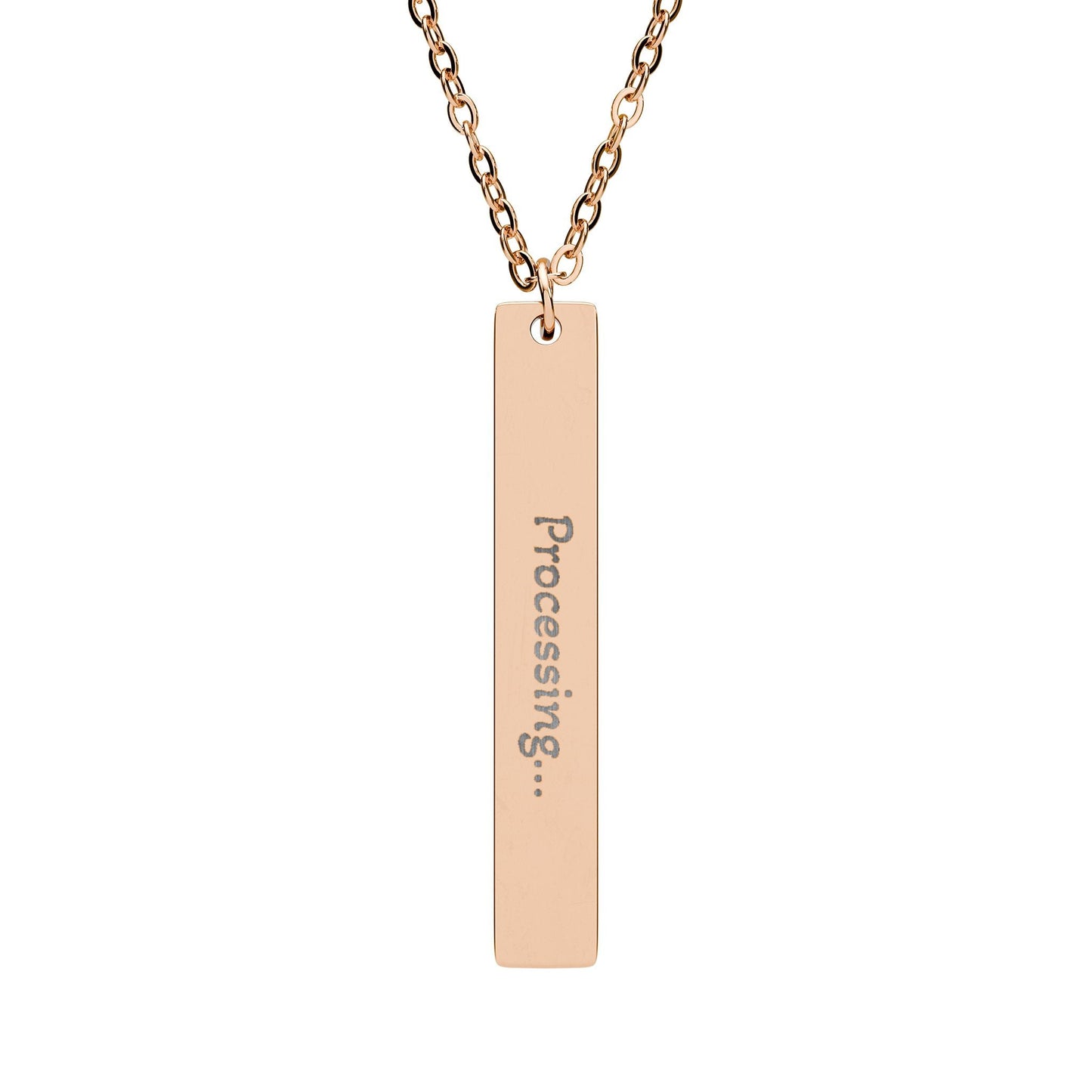 'Processing...' - Engraved Vertical Bar Necklace - Atlas of Imaginary Worlds