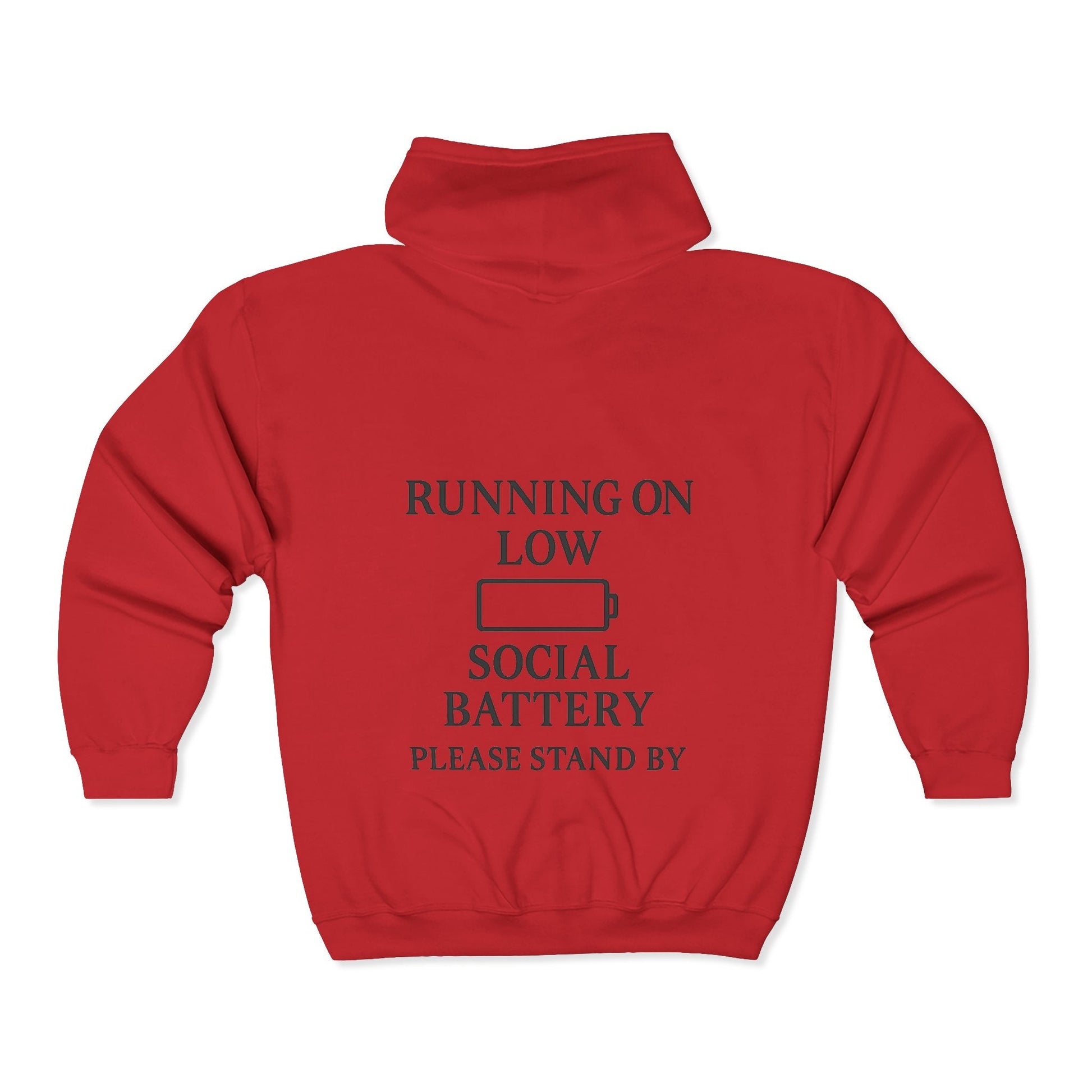 Running on Low Social Battery Zip Hoodie — “Please Stand By” Graphic Sweatshirt - Atlas of Imaginary Worlds