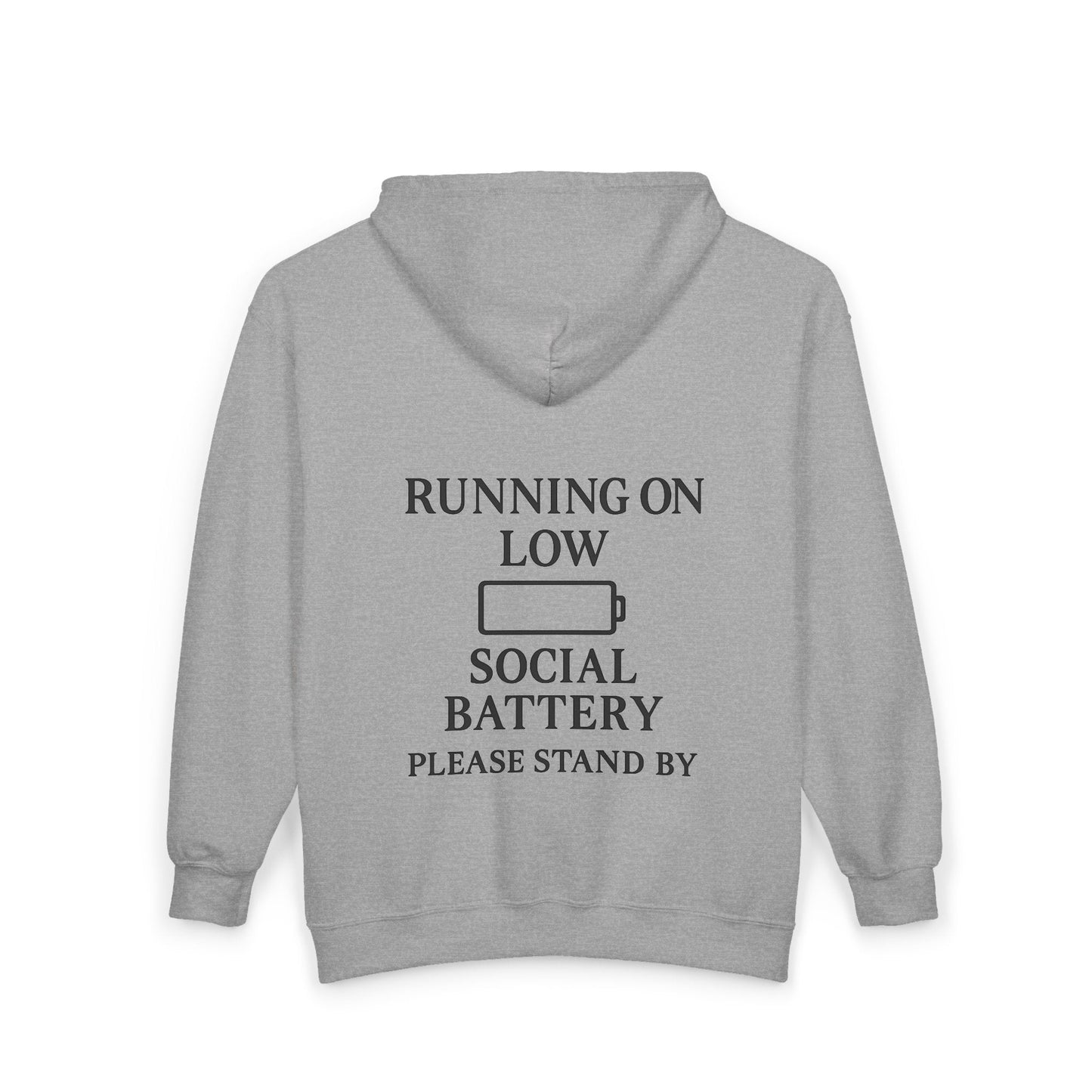 Running on Low Social Battery Zip Hoodie — “Please Stand By” Graphic Sweatshirt - Atlas of Imaginary Worlds