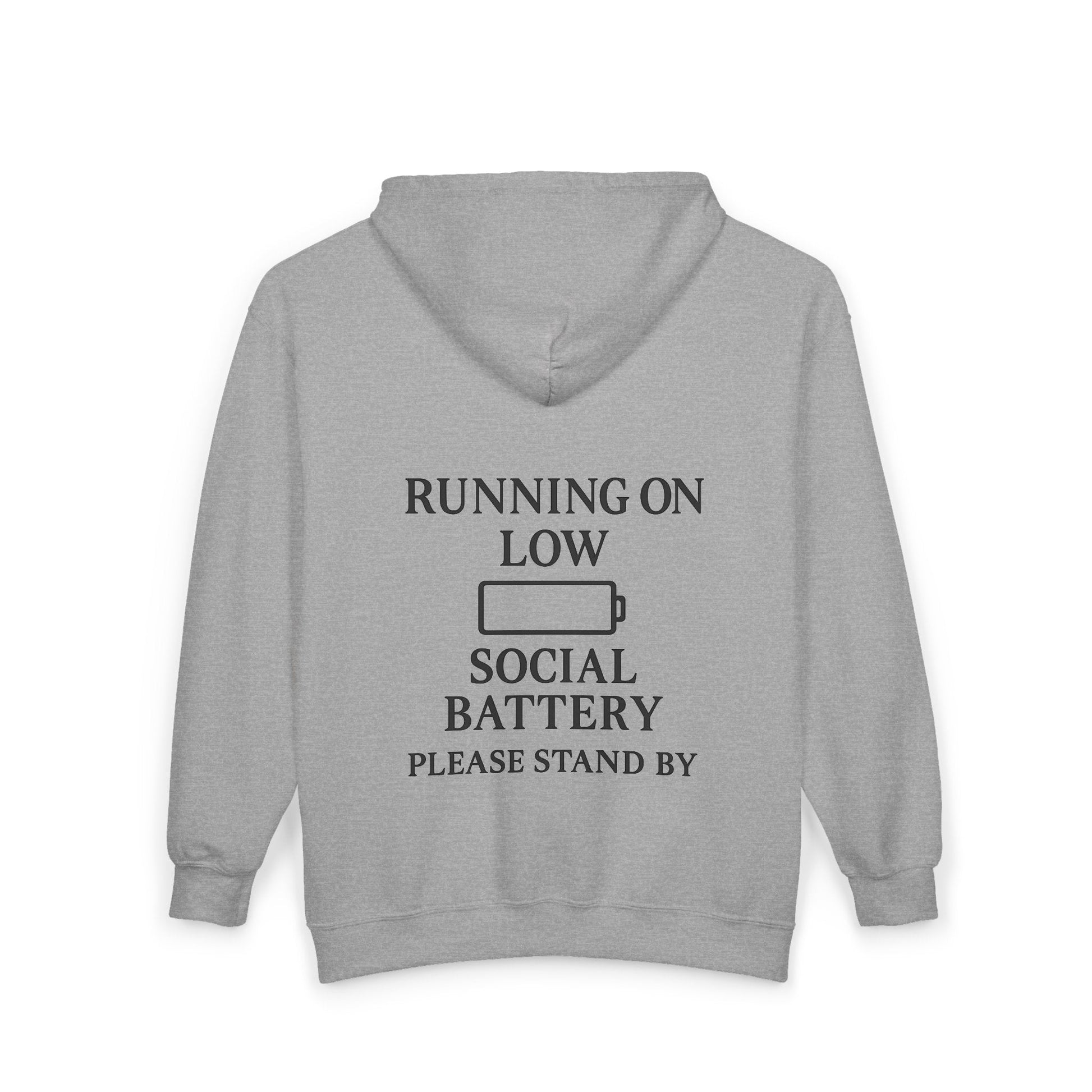 Running on Low Social Battery Zip Hoodie — “Please Stand By” Graphic Sweatshirt - Atlas of Imaginary Worlds