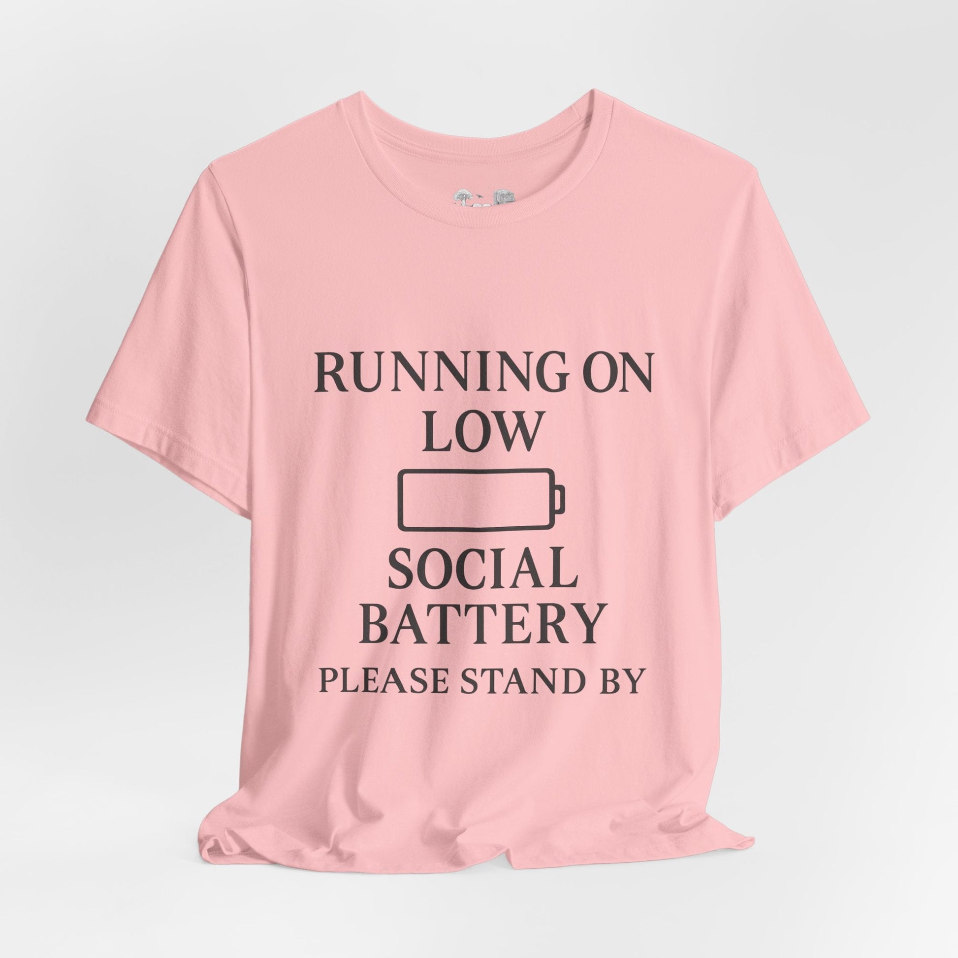 T-Shirt — "Running on Low Social Battery, Please Stand By" Graphic Tee - Atlas of Imaginary Worlds