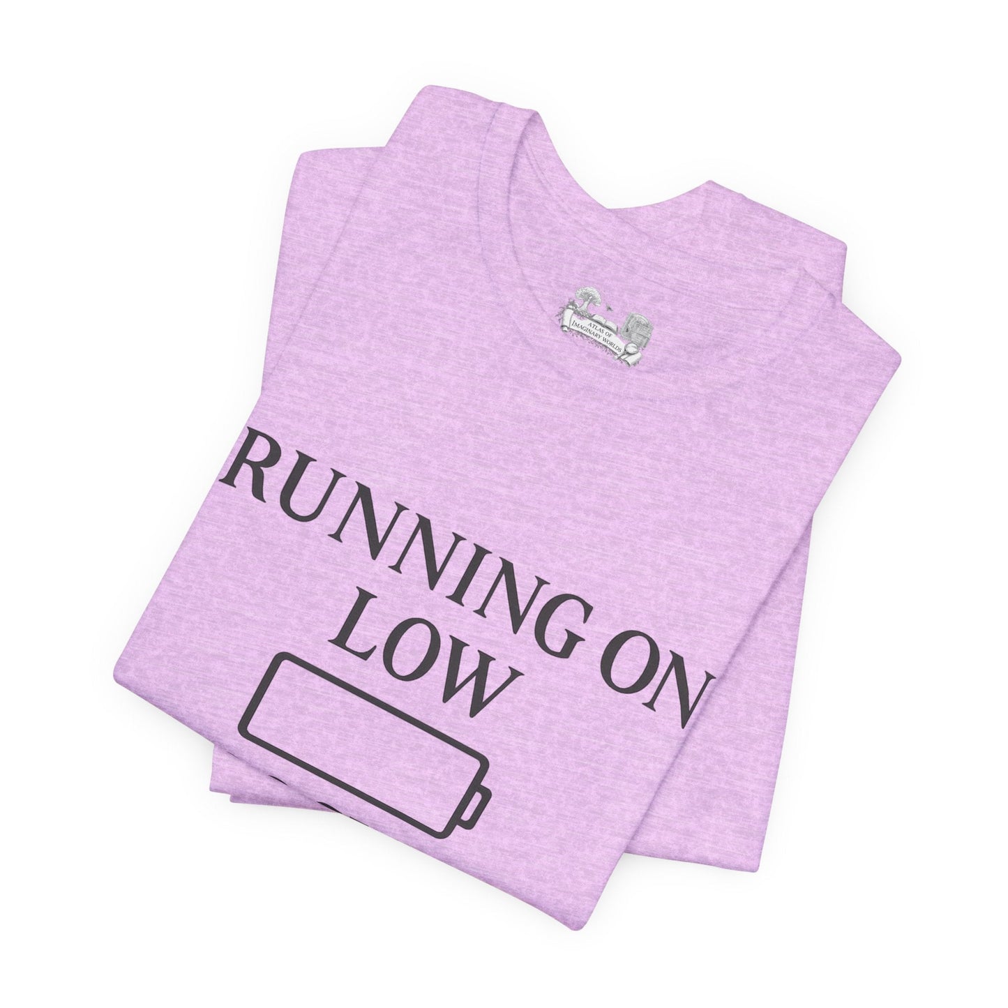 T-Shirt — "Running on Low Social Battery, Please Stand By" Graphic Tee - Atlas of Imaginary Worlds