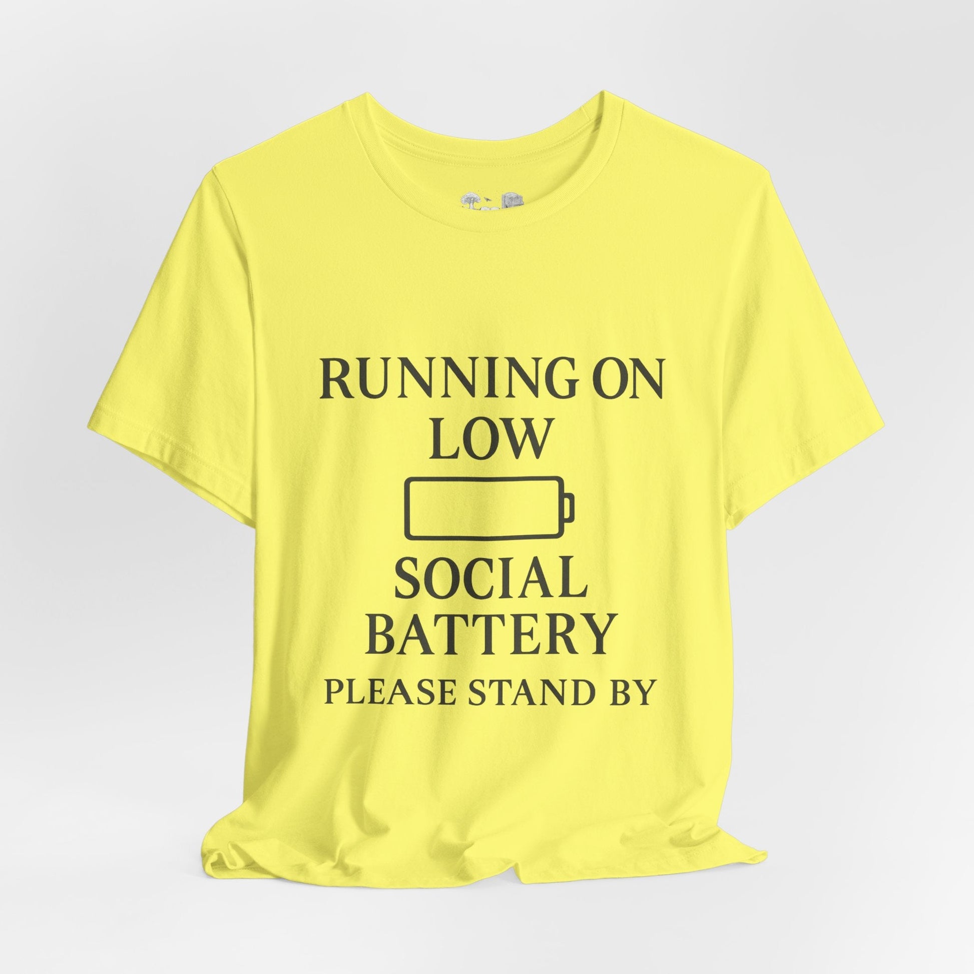 T-Shirt — "Running on Low Social Battery, Please Stand By" Graphic Tee - Atlas of Imaginary Worlds