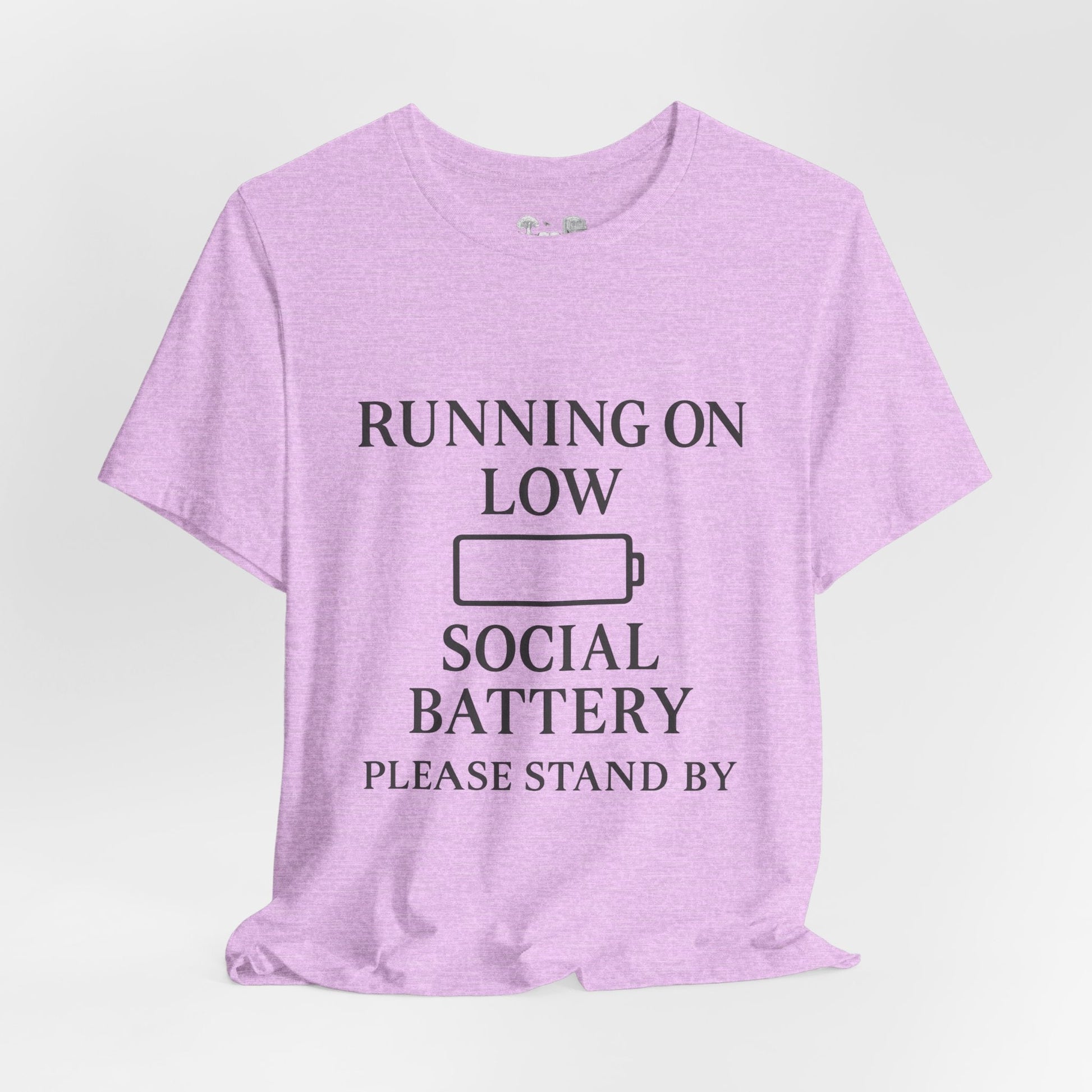 T-Shirt — "Running on Low Social Battery, Please Stand By" Graphic Tee - Atlas of Imaginary Worlds