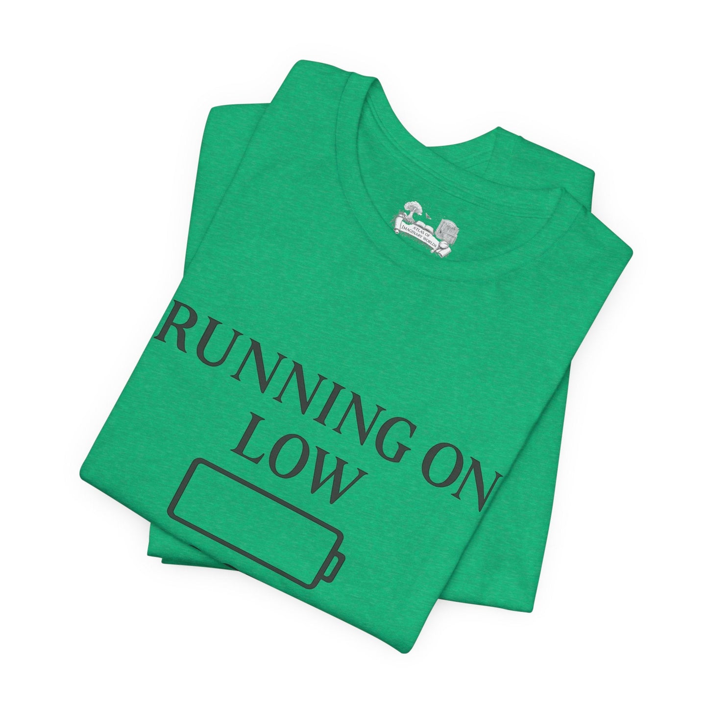 T-Shirt — "Running on Low Social Battery, Please Stand By" Graphic Tee - Atlas of Imaginary Worlds