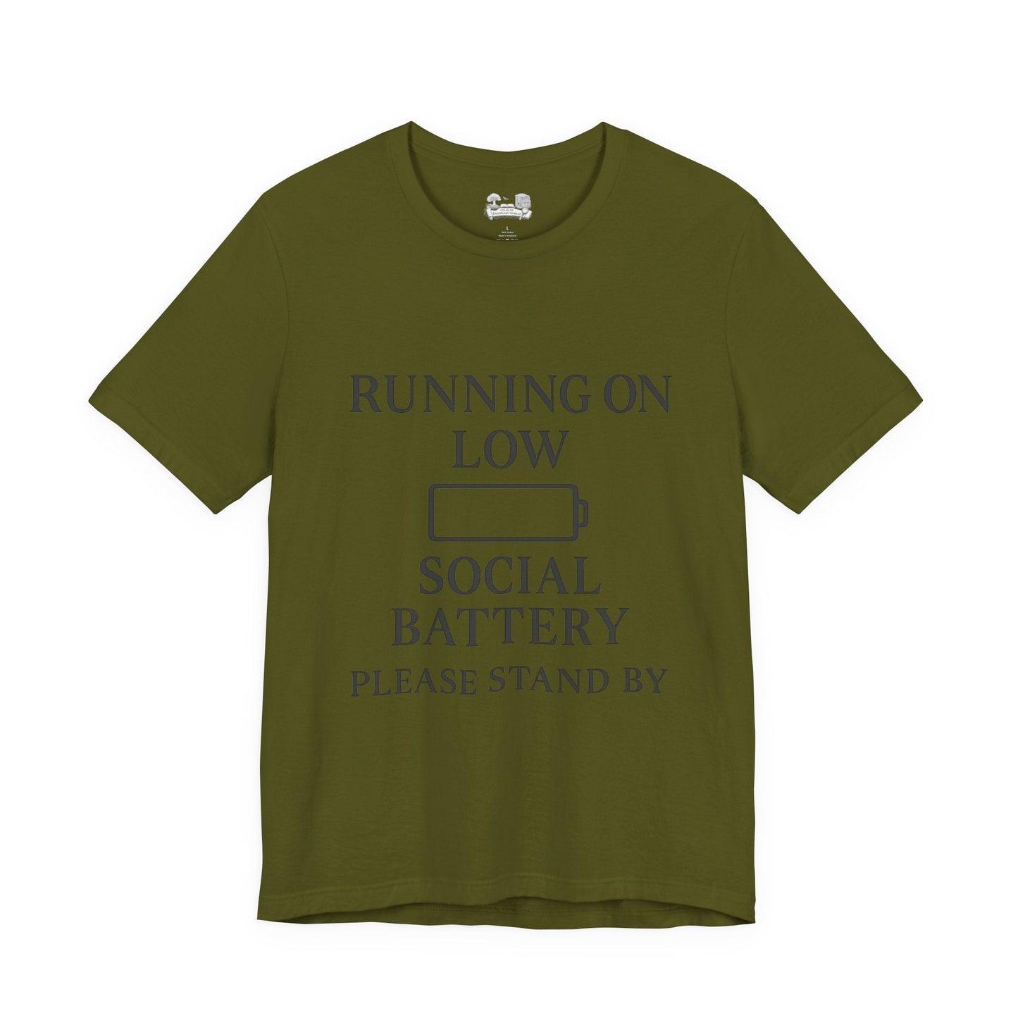 T-Shirt — "Running on Low Social Battery, Please Stand By" Graphic Tee - Atlas of Imaginary Worlds