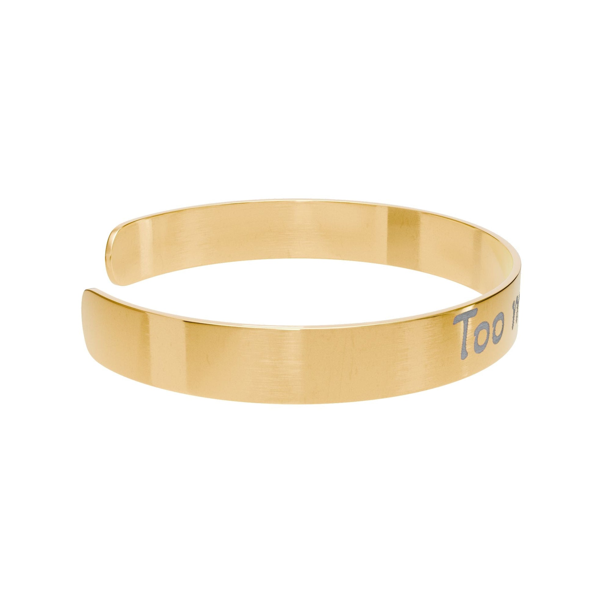 "Too much? NO." - Gold Engraved Cuff Bracelet - Atlas of Imaginary Worlds